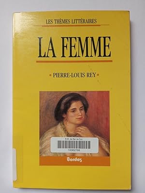 Seller image for REY/LA FEMME (Ancienne Edition) for sale by Dmons et Merveilles