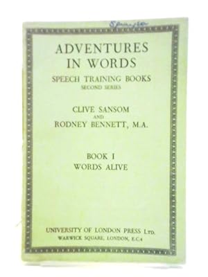 Seller image for Adventures in Words. Book One: Words Alive. for sale by World of Rare Books