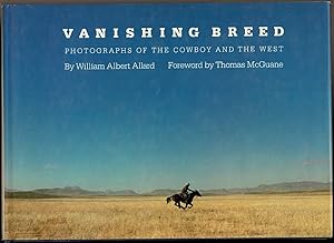 Seller image for VANISHING BREED Photographs of the Cowboy and the West. for sale by Circle City Books
