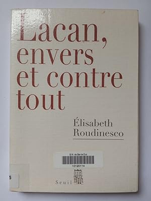 Lacan envers et contre tout.Jacques Lacan französische Ausgabe