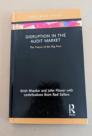 Disruption in the Audit Market (Disruptions in Financial Reporting and Auditing)