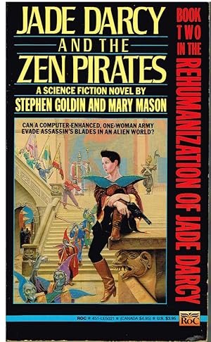 Seller image for Jade Darcy and the Zen Pirates (Book Two In The Rehumanization of Jade Darcy) for sale by First Class Used Books