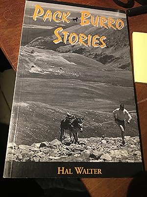 Pack Burro Stories. Signed