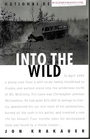 Seller image for Into the Wild for sale by Blacks Bookshop: Member of CABS 2017, IOBA, SIBA, ABA