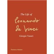 Seller image for The Life of Leonardo da Vinci A New Translation for sale by eCampus