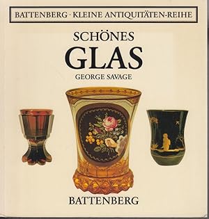 Schönes Glas. Battenberg - kleine Antiquitäten-Reihe