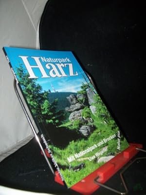 Seller image for Naturpark Harz Teil: Mit Nationalpark und Brocken / Uwe Wegener. [Fotos Volker Schadach ; Uwe Wegener. Engl. J�rgen Telle-Grandell] for sale by Antiquariat Artemis Lorenz & Lorenz GbR