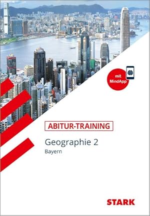 Bild des Verkufers fr STARK Abitur-Training - Geographie Band 2 - Bayern zum Verkauf von Studibuch