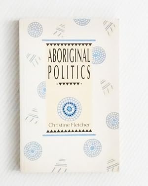 Aboriginal Politics. Intergovernmental Relations