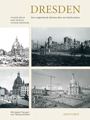 Image du vendeur pour Dresden: Eine vergleichende Zeitreise ber zwei Jahrhunderte mis en vente par Studibuch