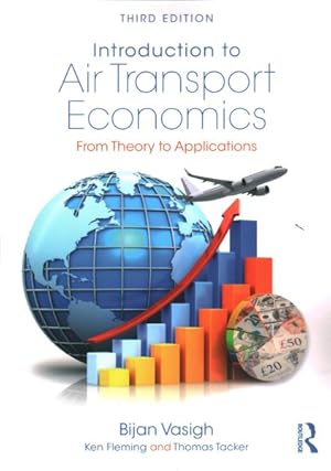 Seller image for Introduction to Air Transport Economics : From Theory to Applications for sale by GreatBookPricesUK