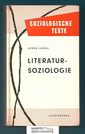 Schriften zur Literatursoziologie : Soziologische Texte