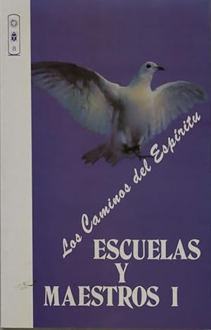 Immagine del venditore per Escuelas y maestros los caminos del espritu (v. I) venduto da Librera Alonso Quijano