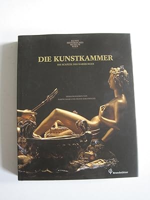 Image du vendeur pour Die Kunstkammer. Die Schtze der Habsburger. mis en vente par Antiquariat Schleifer