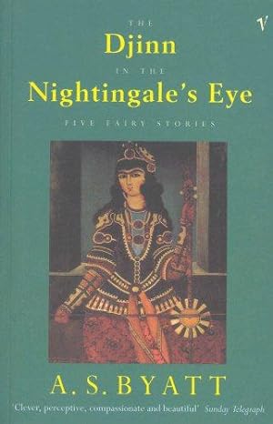 Seller image for The Djinn In The Nightingale's Eye: Five Fairy Stories for sale by WeBuyBooks