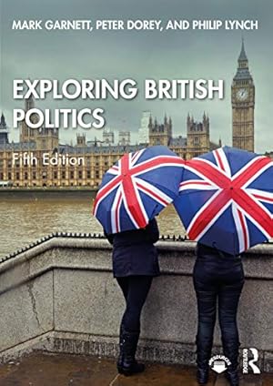 Bild des Verkufers fr Exploring British Politics zum Verkauf von WeBuyBooks