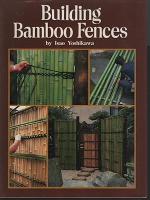 Seller image for Building Bamboo Fences for sale by Dromanabooks