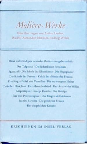 Werke. Übertragen von Arthur Luther, Rudolf Alexander Schröder, Ludwig Wolde