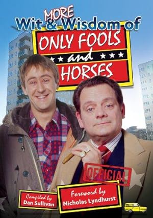 Seller image for More Wit & Wisdom of Only Fools & Horses for sale by WeBuyBooks