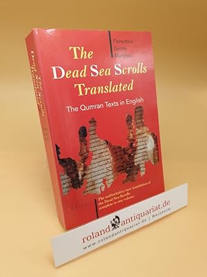 Bild des Verkufers fr The Dead Sea scrolls translated ; the Qumran texts in English zum Verkauf von Roland Antiquariat UG haftungsbeschrnkt