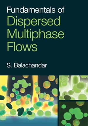 Seller image for Fundamentals of Dispersed Multiphase Flows for sale by GreatBookPrices