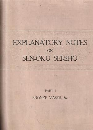 Explanatory Notes on Sen-Oku Sei-Sho