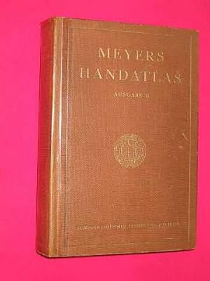 Meyers Handatlas. Ausgabe B. neunte neubearbeitete auflage (ninth revised edition)
