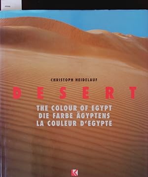 Bild des Verkufers fr Desert. The colour of Egypt. zum Verkauf von Antiquariat Bookfarm