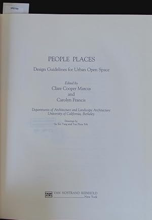 Seller image for People places. Design guidelines for urban open space. for sale by Antiquariat Bookfarm