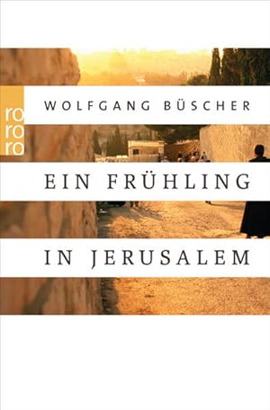 Image du vendeur pour Ein Frhling in Jerusalem mis en vente par Gerald Wollermann