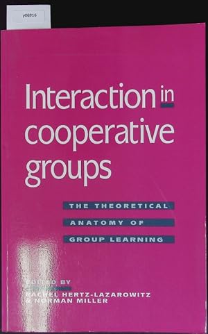 Seller image for Interaction in cooperative groups. The theoretical anatomy of group learning. for sale by Antiquariat Bookfarm