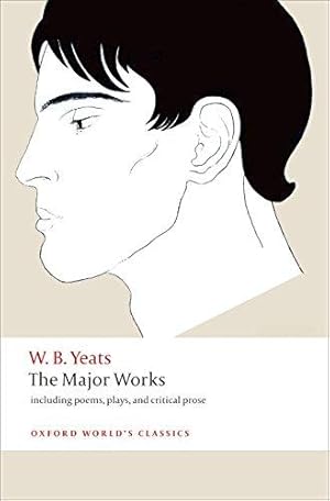 Imagen del vendedor de The Major Works including poems, plays, and critical prose (Oxford World's Classics) a la venta por WeBuyBooks