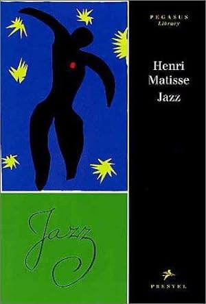 Bild des Verkufers fr Henri Matisse: Jazz (Pegasus Series) zum Verkauf von WeBuyBooks