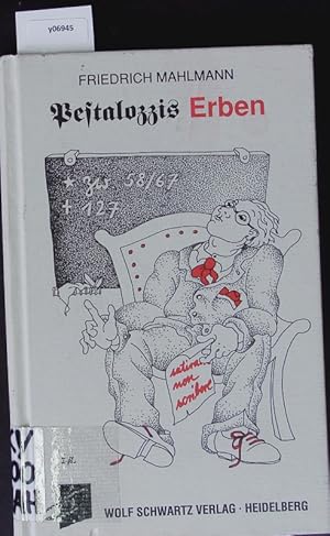 Seller image for Pestalozzis Erben. for sale by Antiquariat Bookfarm