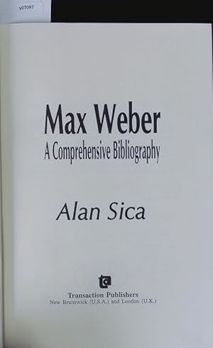 Seller image for Max Weber. A comprehensive bibliography. for sale by Antiquariat Bookfarm