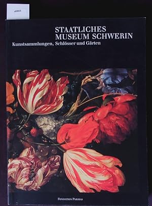 Bild des Verkufers fr Staatliches Museum Schwerin. Kunstsammlungen, Schlsser und Grten. zum Verkauf von Antiquariat Bookfarm