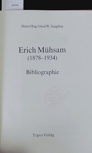 Immagine del venditore per Erich Mhsam. (1878 - 1934) ; Bibliographie. venduto da Antiquariat Bookfarm