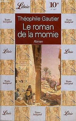 Imagen del vendedor de Le roman de la momie a la venta por Dmons et Merveilles