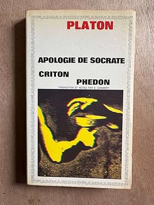 Image du vendeur pour Apologie de Socrate Criton Phdon mis en vente par Dmons et Merveilles