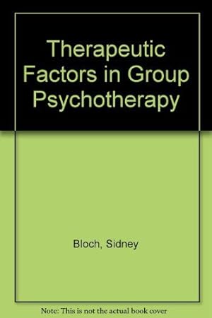 Seller image for Therapeutic Factors in Group Psychotherapy for sale by WeBuyBooks