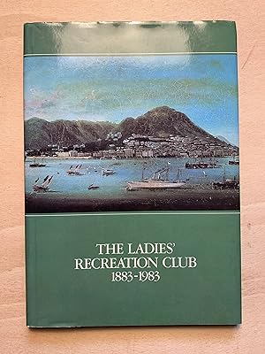 Seller image for The Ladies Recreational Club 1883 - 1983 for sale by Neo Books
