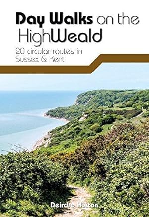 Imagen del vendedor de Day Walks on the High Weald: 20 circular routes in Sussex & Kent: 12 a la venta por WeBuyBooks