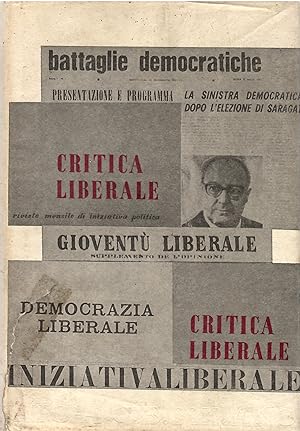 Seller image for Critica Liberale. Per Una Storia Della Sinistra Liberale Attraverso Le Riviste 1952-1966 2 Voll. for sale by Il Salvalibro s.n.c. di Moscati Giovanni