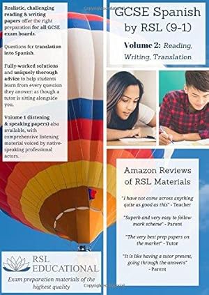 Bild des Verkufers fr GCSE Spanish by RSL, Volume 2: Reading, Writing, Translating (9-1) - Practice Papers With Full Solutions for GCSE & IGCSE (All Exam Boards): Practice . for GCSE & IGCSE Spanish (All Exam Boards) zum Verkauf von WeBuyBooks