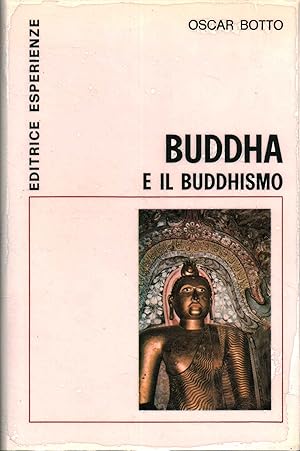 Seller image for Buddha e il buddismo for sale by Di Mano in Mano Soc. Coop