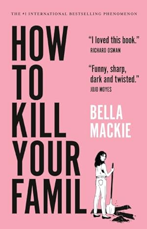 Seller image for How to Kill Your Family for sale by GreatBookPrices