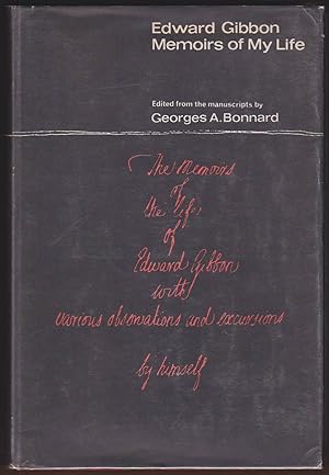 Immagine del venditore per EDWARD GIBBON Memoirs of My Life venduto da Easton's Books, Inc.