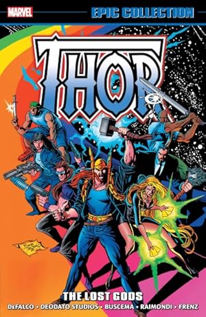 Bild des Verkufers fr Thor Epic Collection : The Lost Gods zum Verkauf von GreatBookPrices