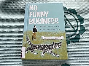 Image du vendeur pour NO FUNNY BUSINESS mis en vente par Betty Mittendorf /Tiffany Power BKSLINEN