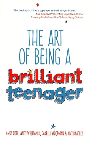 Seller image for The Art Of Being A Brilliant Teenager : for sale by Sapphire Books